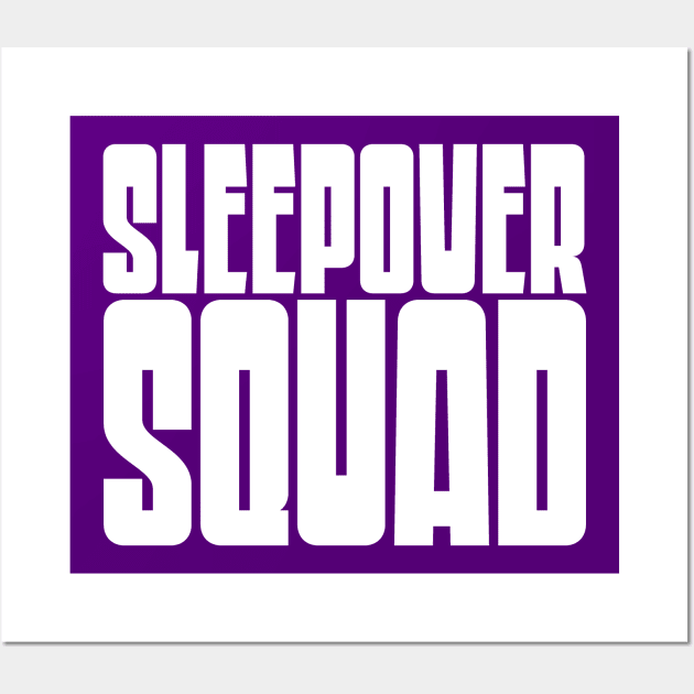 Sleepover Squad Wall Art by colorsplash